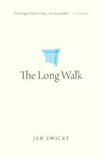 The Long Walk (Oskana Poetry & Poetics)