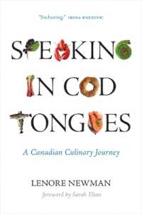 Speaking in Cod Tongues : A Canadian Culinary Journey (Digestions)
