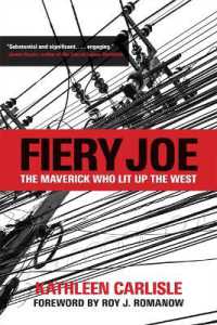 Fiery Joe : The Maverick Who Lit Up the West