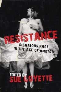 Resistance: Righteous Rage in the Age of #Metoo