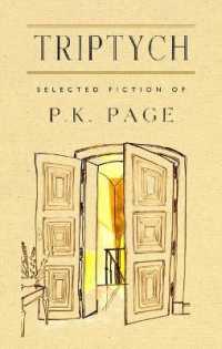 Triptych : Selected Fiction of P. K. Page