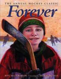 Forever : The Annual Hockey Classic