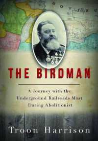 The Birdman （First Edition, 48）
