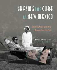 Chasing the Cure in New Mexico : Tuberculosis & the Quest for Health