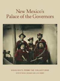 New Mexico's Palace of the Governors: Highlights from the Collections : Highlights from the Collections