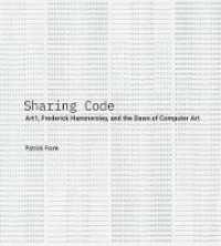 Sharing Code : Art1, Frederick Hammersley, and the Dawn of Computer Art
