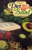 The Vegetarian Guide to Diet and Salad