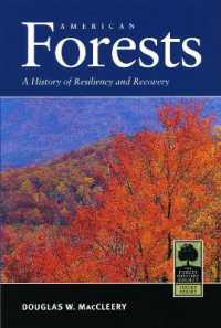 American Forests : A History of Resiliency and Recovery