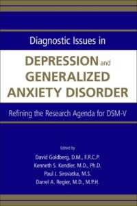 Diagnostic Issues in Depression and Generalized Anxiety Disorder : Refining the Research Agenda for DSM-V