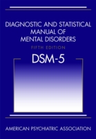 DSM-5精神疾患の診断・統計マニュアル（第５版）<br>Diagnostic and Statistical Manual of Mental Disorders (Dsm-5 (R)) -- Paperback / softback （5 Revised）