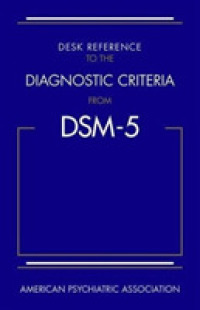 Desk Reference to the Diagnostic Criteria from DSM-5 （1 SPI）