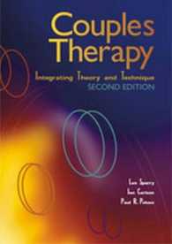 Couples Therapy : Integrating Theory and Technique （2ND）