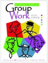 Introduction to Group Work -- Hardback （5 Revised）