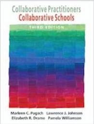 Collaborative Practitioners, Collaborative Schools -- Paperback （3 Rev ed）