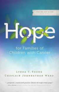 Hope for Families of Children with Cancer (You Are Not Alone (Leafwood))