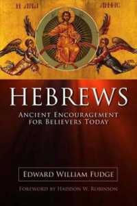 Hebrews : Ancient Encouragment for Believers Today