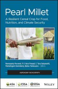トウジンビエ：食・栄養・気候の安全保障のカギを握る穀物<br>Pearl Millet : A Resilient Cereal Crop for Food, Nutrition, and Climate Security (Agronomy Monographs)