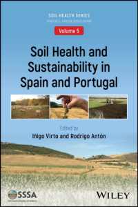 Soil Health and Sustainability in Spain and Portugal : Case Studies and General Perspective (Asa, Cssa, and Sssa Books)