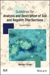Guidelines for Analysis and Description of Soil and Regolith Thin Sections (Asa, Cssa, and Sssa Books) （2ND）