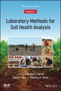 Laboratory Methods for Soil Health Analysis (Soil Health series, Volume 2) (Asa, Cssa, and Sssa Books)