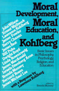 Moral Development Moral Education and Kohlberg