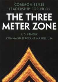 The Three Meter Zone : Common Sense Leadership for NCOs