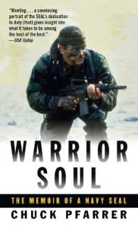 Warrior Soul : The Memoir of a Navy Seal