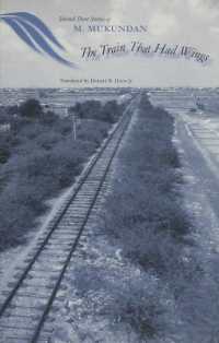 The Train That Had Wings : Selected Stories of M. Mukundan