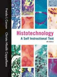 Histotechnology : A Self Instructional Text （4TH）