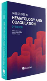 Case Studies in Hematology and Coagulation （2ND）