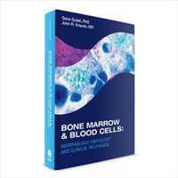 Bone Marrow & Blood Cells : Morphology, Histology & Clinical Relevance