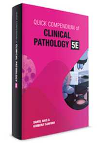 Quick Compendium of Clinical Pathology （5TH）