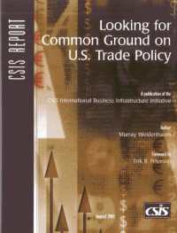 Looking for Common Ground on U.S. Trade Policy (Csis Reports)