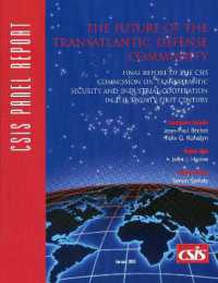 The Future of the Transatlantic Defense Community (Csis Reports)
