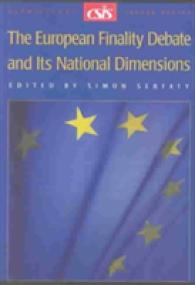 The European Finality Debate and Its National Dimensions (Significant Issues Series)