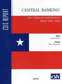 Central Banking : The Chilean Experience from the 1990s (Csis Reports)