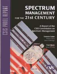 Spectrum Management for the 21st Century (Csis Reports)