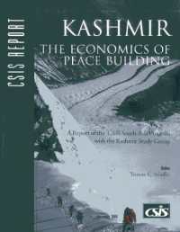 Kashmir : The Economics of Peace Building (Csis Reports)