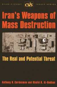 Iran's Weapons of Mass Destruction : The Real and Potential Threat (Significant Issues Series)