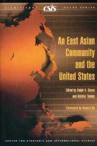 An East Asian Community and the United States (Significant Issues Series)