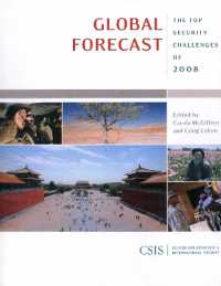 Global Forecast : The Top Security Challenges of 2008 (Csis Reports)