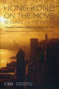 Hong Kong on the Move : 10 Years as the HKSAR (Significant Issues Series)