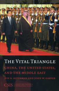 The Vital Triangle : China, the United States, and the Middle East (Significan Issues Series)