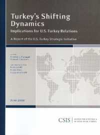 Turkey's Shifting Dynamics : Implications for U.S.-Turkey Relations (Csis Reports)