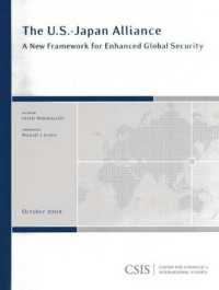 The U.S.-Japan Allliance : A New Framework for Enhanced Global Security (Csis Reports)