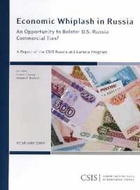 Economic Whiplash in Russia : An Opportunity to Bolster U.S.-Russia Commercial Ties? (Csis Reports)