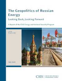 The Geopolitics of Russian Energy : Looking Back, Looking Forward (Csis Reports)