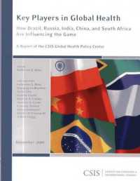 Key Players in Global Health : How Brazil, Russia, India, China, and South Africa Are Influencing the Game (Csis Reports)