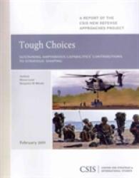Tough Choices : Sustaining Amphibious Capabilities, Contributions to Strategic Shaping / February 2011