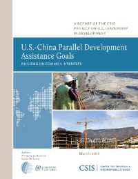 U.S.-China Parallel Development Assistance Goals : Building on Common Interests (Csis Reports)